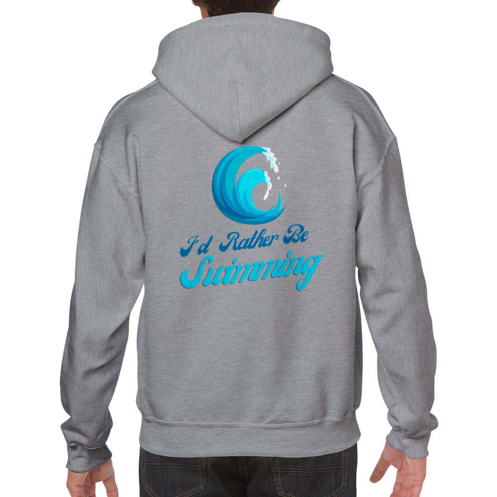 Classic Unisex Pullover Hoodie - I'd Rather Be Swimming