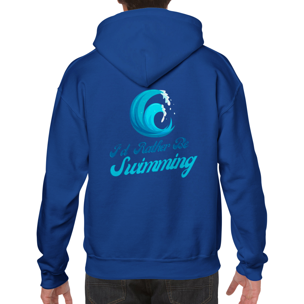 Classic Unisex Pullover Hoodie - I'd Rather Be Swimming