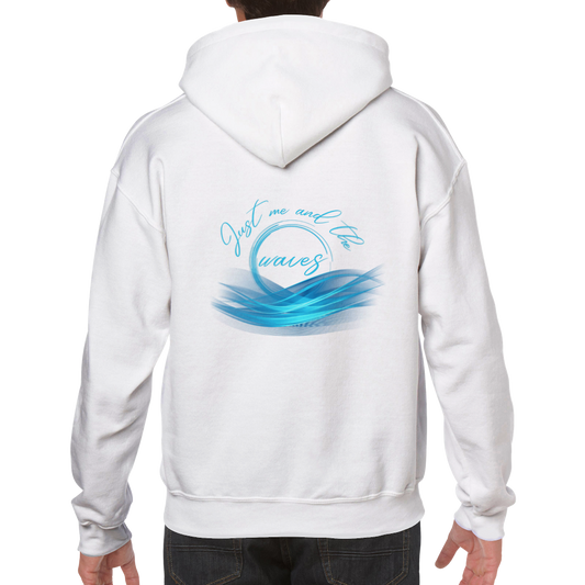 Classic Unisex Pullover Hoodie - Just me and the waves