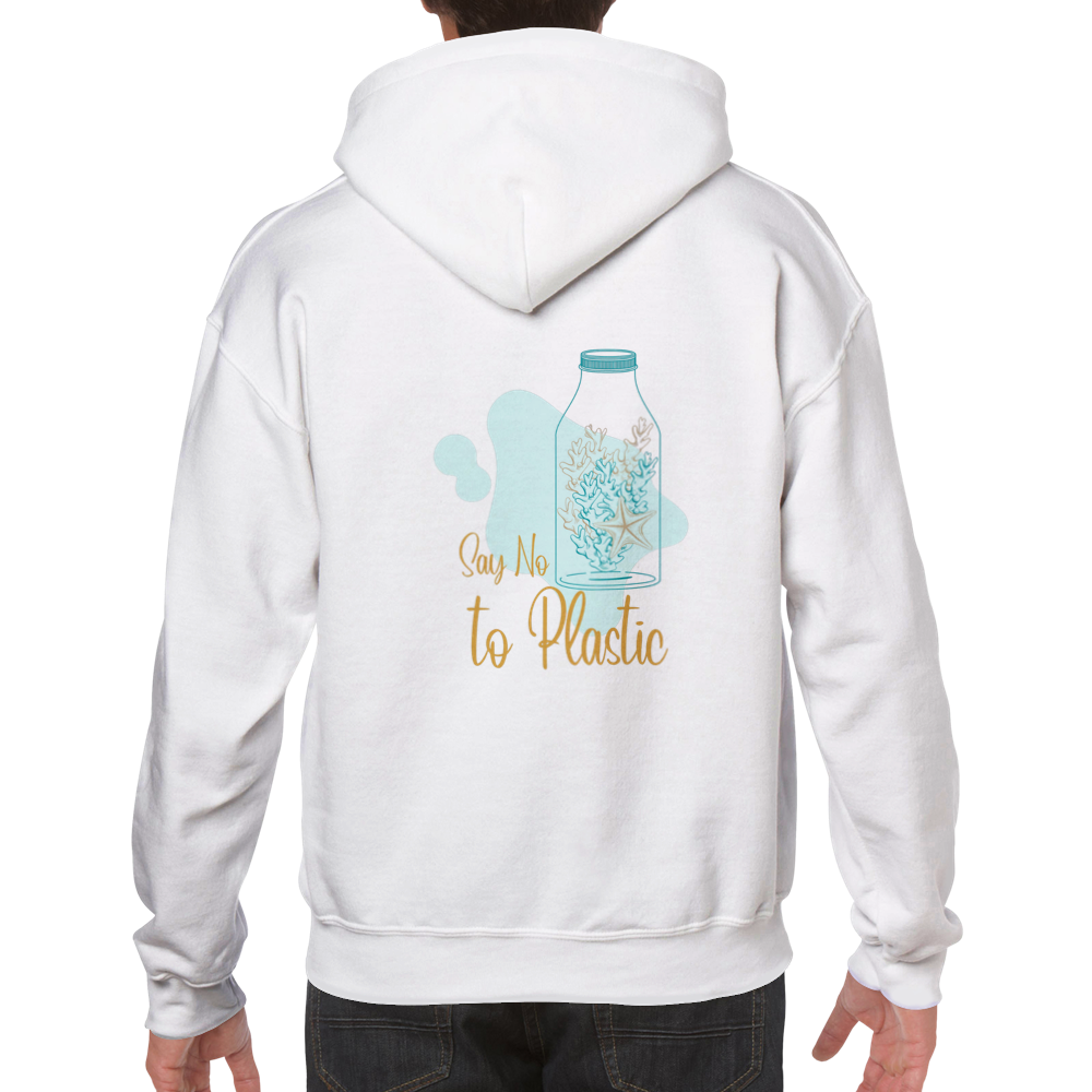 Classic Unisex Pullover Hoodie - Say No to Plastic