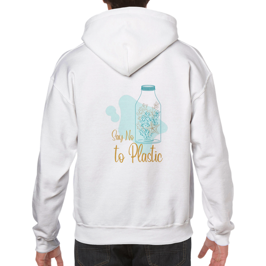 Classic Unisex Pullover Hoodie - Say No to Plastic