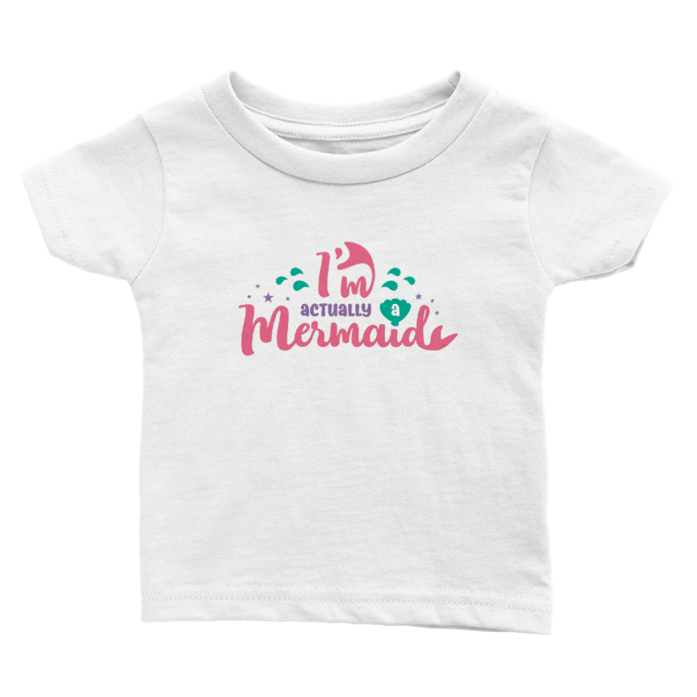 Classic Baby Crewneck T-shirt - I'm actually a Mermaid